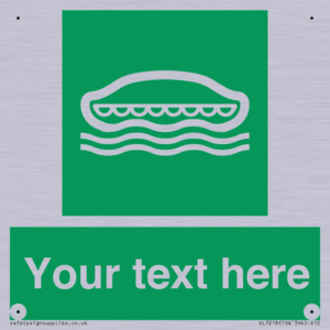 Custom sign safe condition Lifeboat